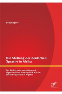 Die Stellung der deutschen Sprache in Afrika