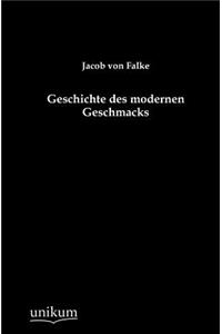 Geschichte des modernen Geschmacks