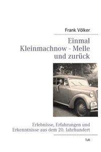 Einmal Kleinmachnow - Melle und zurück