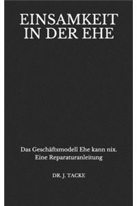 Einsamkeit in der Ehe