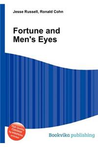 Fortune and Men's Eyes