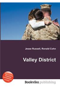 Valley District