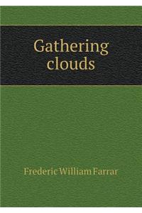 Gathering Clouds