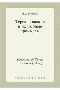 Cossacks of Terek and Their Fishery