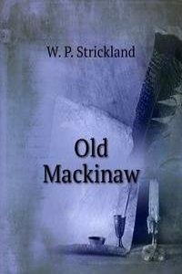 Old Mackinaw