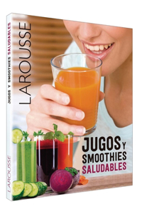 Jugos Y Smoothies Saludables