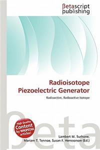 Radioisotope Piezoelectric Generator