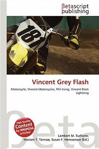 Vincent Grey Flash