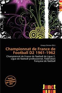 Championnat de France de Football D2 1961-1962