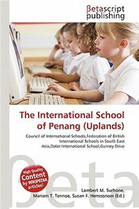 The International School of Penang (Uplands)