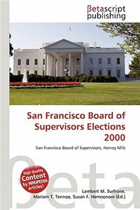 San Francisco Board of Supervisors Elections 2000