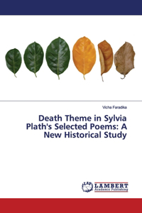 Death Theme in Sylvia Plath's Selected Poems