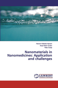 Nanomaterials in Nanomedicines