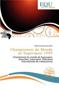 Championnat Du Monde de Supersport 1999