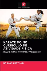 Karate Do No Currículo de Atividade Física