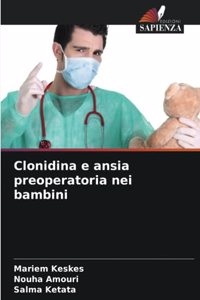 Clonidina e ansia preoperatoria nei bambini