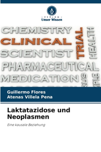 Laktatazidose und Neoplasmen