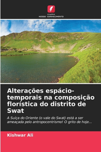 Alterações espácio-temporais na composição florística do distrito de Swat
