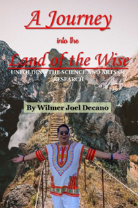 Journey Into the Land of the Wise