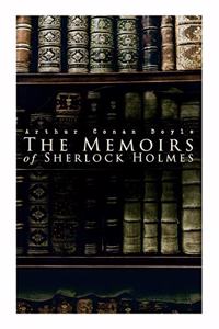 Memoirs of Sherlock Holmes