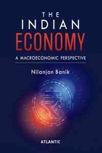 The Indian Economy: A Macroeconomic Perspective