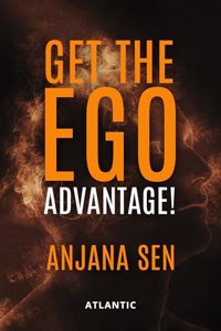 Get the Ego Advantage!