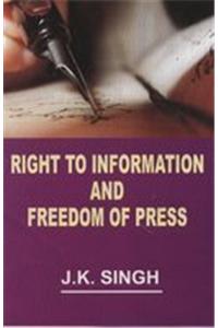 Right to Information and Freedom of Press