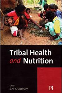 Tribal Health and Nutrition