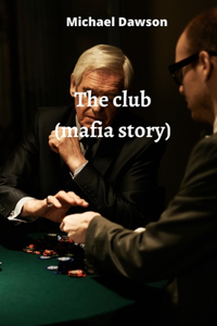 club (mafia story)