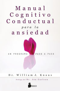 Manual Cognitivo-Conductual Para La Ansiedad
