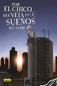 POR EL CHICO QUE VEIA EN SUENOS 06