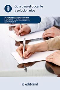 Actividades de gestion administrativa. ADGG0308 - Guia para el docente y solucionarios