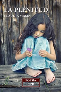 La plenitud (Spanish Edition)