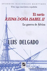 El navio Reina Dona Isabel II