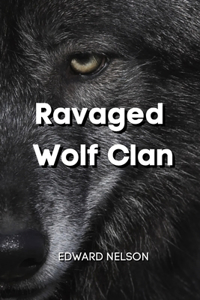 Ravaged Wolf Clan