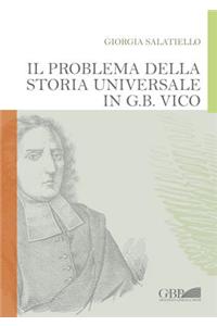 Il Problema Della Storia Universlae in G.B. Vico