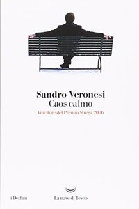Caos calmo (Italian Edition)