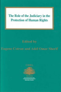 Role of the Judiciary in the Protection of Human Rights