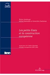 Les Petits États Et La Construction Européenne