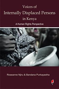 Voices of Internally Displaced Persons in Kenya