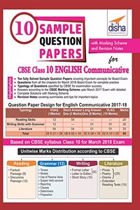 10 Sample Question Papers for CBSE Class 10 English Communicative with Marking Scheme & Revision Notes