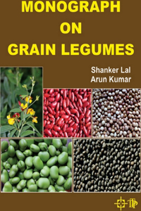 Monograph on Grain Legumes