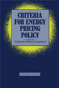 Criteria for Energy Pricing Policy