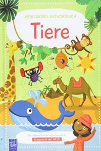 Mein groÃŸes Antwortbuch - Tiere