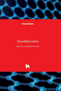 Nanofabrication