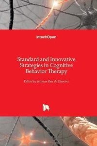 Standard and Innovative Strategies in Cognitive Behavior Therapy