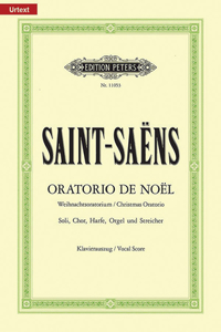 Oratorio de Noël (Christmas Oratorio) Op. 12 (Vocal Score)