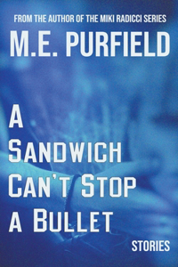 Sandwich Can't Stop A Bullet