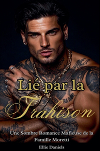 Lié par la Trahison