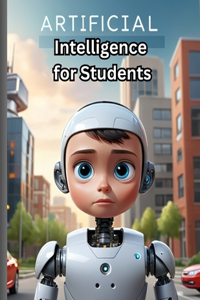 Artificial Intelligence for Student